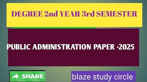 Public administration question paper 2025 Degree 2nd  year 3rd semester 