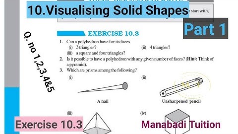 8th class maths |Chapter 10|Visualising solid Shapes| Exercise 10.3| Q no1,2,34&5 part 1|CBSE|NCERT|