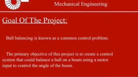 Mech 491, Koc-University, Fall 2018, Project Title: Design of a Ball-Ballancer Mechanism