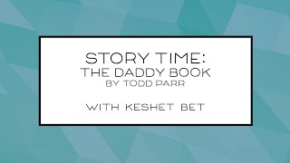 Story Time: The Daddy Book by Todd Parr