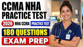 2026 NHA CCMA Practice Test 180 Questions Exam Prep|CCMA NHA Practice Test |Pass on Your First Try