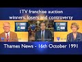 1991 itv franchise auction  thames news coverage  16 october 1991