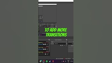 How to change OBS Studio Scene Transitions!