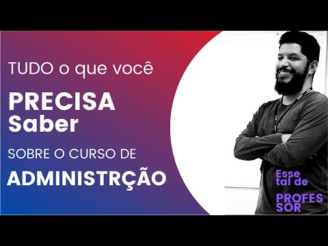 Vídeo: O que são estudos de administração do ensino médio?