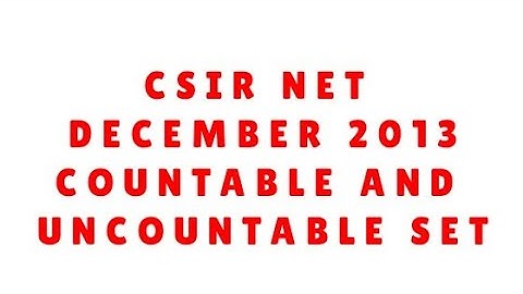 CSIR NET mathematics|csir net questions|Dec 2013|uncountable Set