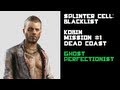 Splinter Cell: Blacklist - Kobin 4E Mission #1 Ghost Perfectionist Walkthrough