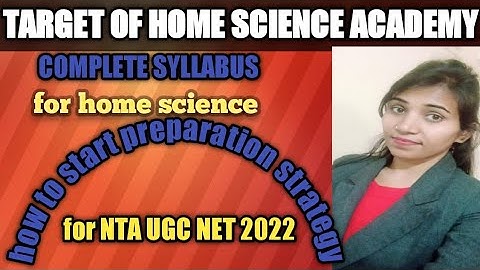 UGC NET Home science syllabus discussion 2022 Full information in hindi # ugc net home science