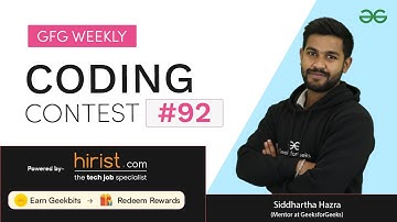 GFG Weekly Coding Contest - 92 Post Analysis | GeeksforGeeks Practice