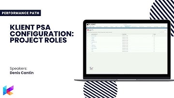 Introduction to Klient PSA Configuration: Project Roles