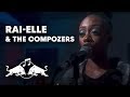 Rai-Elle & The Compozers - KSB (Always On My Mind) | Red Bull Music Uncut