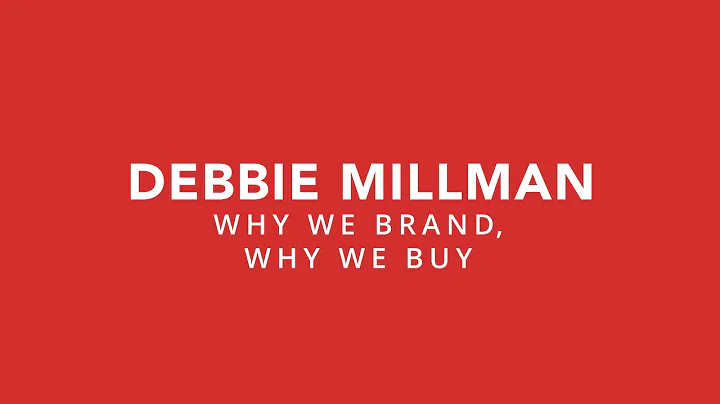 Why We Brand, Why We Buy | Debbie Millman | Bend Design 2019