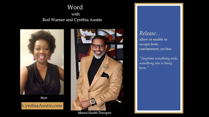Cynthia Austin and Rod Warner talk "Releasing Rela...