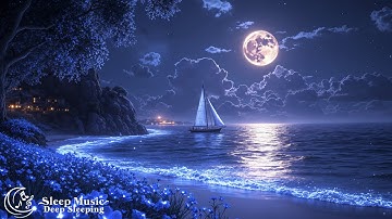 (No Ads) Fall Asleep Instantly • Calm Negative Thoughts • Boost Immune System And Deep Sleep