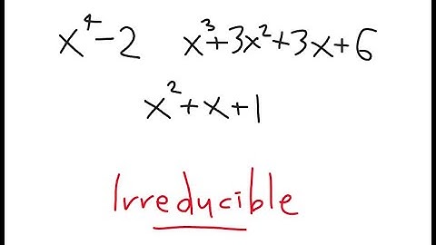 Proving some polynomials are irreducible using Eisenstein