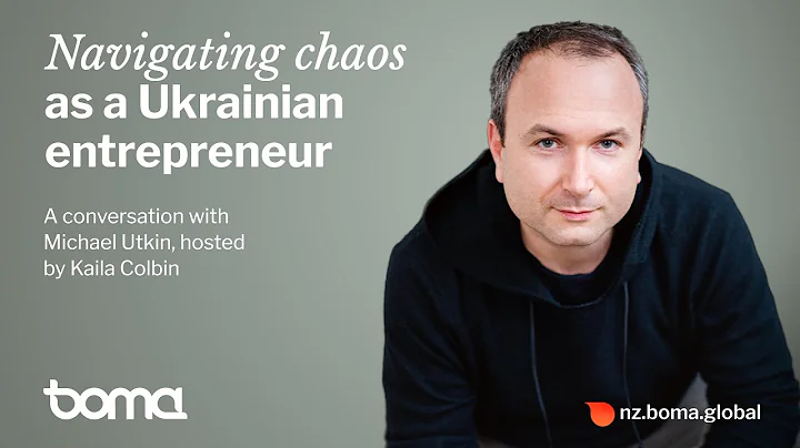 Navigating chaos as a Ukrainian entrepreneur | A c...