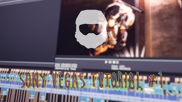 Sony Vegas Tutorial #1: How to install, understand, and navigate for beginners :)