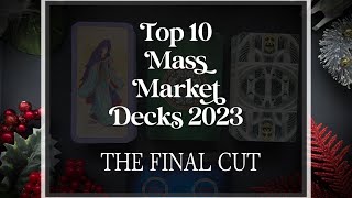 My TOP 10 Mass Market Decks 2023 The  Final Choice!!