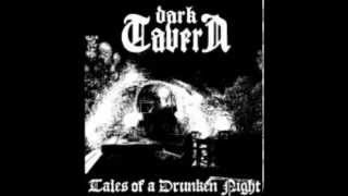 Dark Tavern - Tales Of A Drunken Night