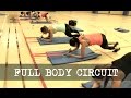 Killer Full Body Circuit