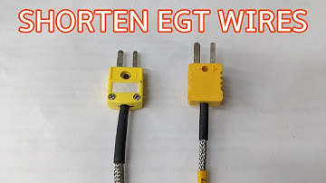 HOW TO: Shorten EGT Probe Sensor Cable Wire