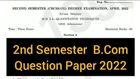 QUANTITATIVE TECHNIQUES          |        2nd Semester    B.Com.   Question Paper 2022 #calicut
