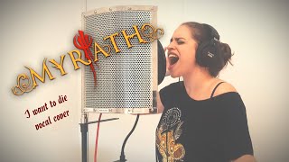 I want to die - Myrath (vocal cover)