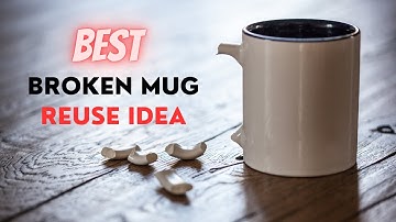 broken cup craft ideas | best crafts for broken mug | reuse a broken cup