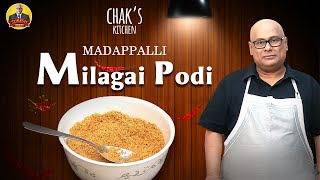 சுட சுட இட்லியுடன் மடப்பள்ளி மிளகாய் பொடி | MilagaiPodi Recipe | Chaks Kitchen | Suresh Chakravarthi