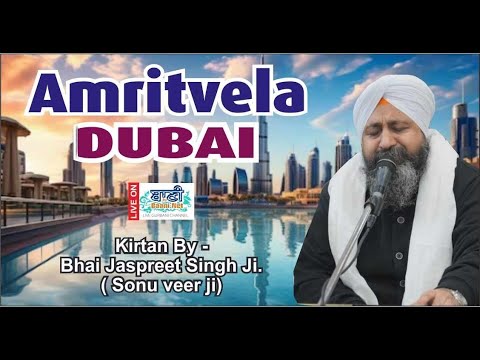 Special-Live-Day-3-Amritvela-Bhai-Jaspreet-Singh-Ji-Sonu-Veerji-Dubai-21-March-2024