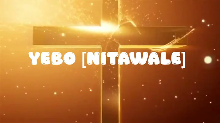 YEBO (nitawale) - Vestine & Dorcas [Lyrics]