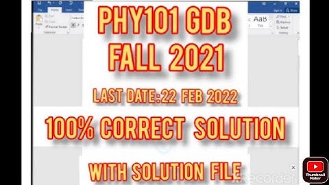 PHY 101 GDB   solution || PHY 101 GDB with Solution  2022  ||PHY 101 GDB Fall 2021