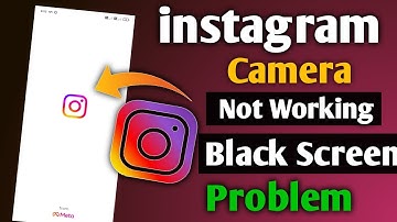 Instagram Camera Black Screen Problem | How To Fix Instagram Black Screen Problem | Camera Problem