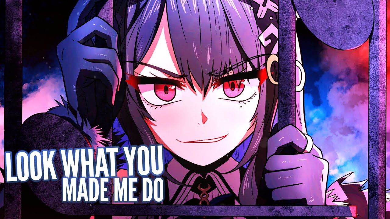 Nightcore - LOOK WHAT YOU MADE ME DO (Lyrics) - YouTube