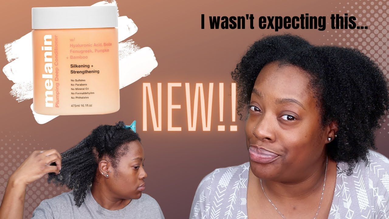 NEW! Melanin Haircare Plumping Deep Conditioner Review and Demo on