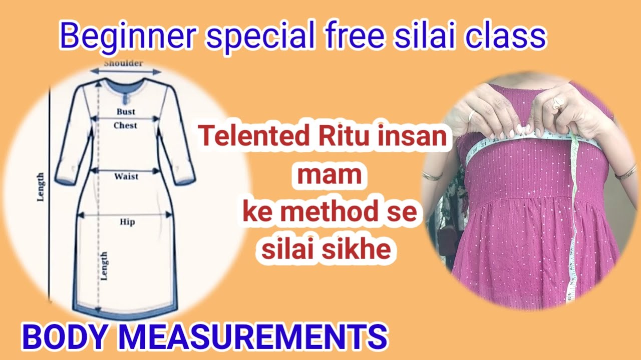 Beginner special class body measurements kaise nikale kurti/blouse me@silaihunar#silaiclass