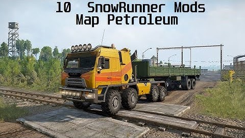 SnowRunner Mods-New Map Petroleum-Contracts and assignments Part 10
