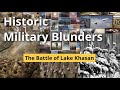 The battle of lake khasan 1938 a controversial conflict between the soviet union and japan