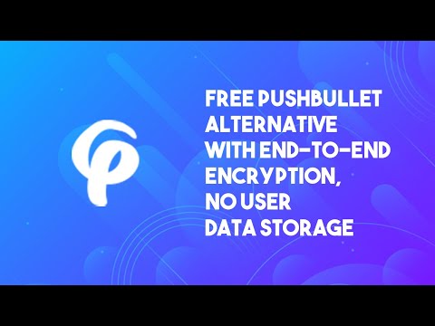 Pushbullet Alternative To Share Files Between Devices