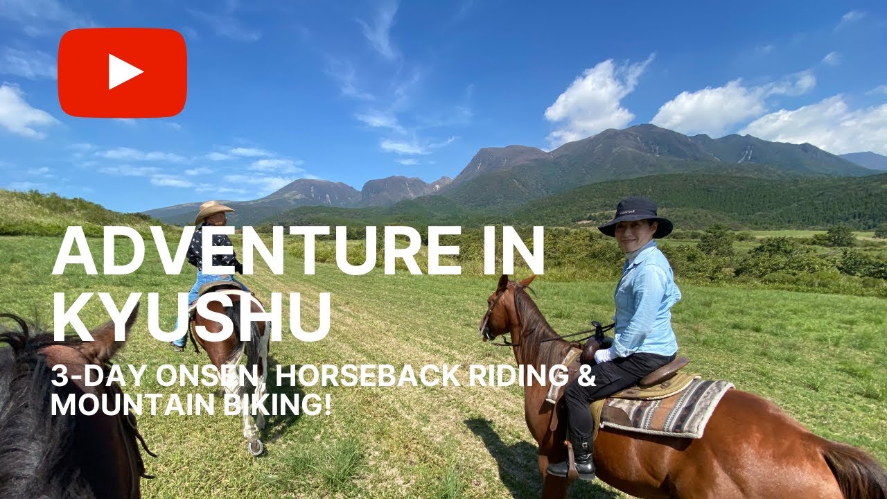 Horseback Riding, Mountain Biking & Onsen Adventure in Kyushu