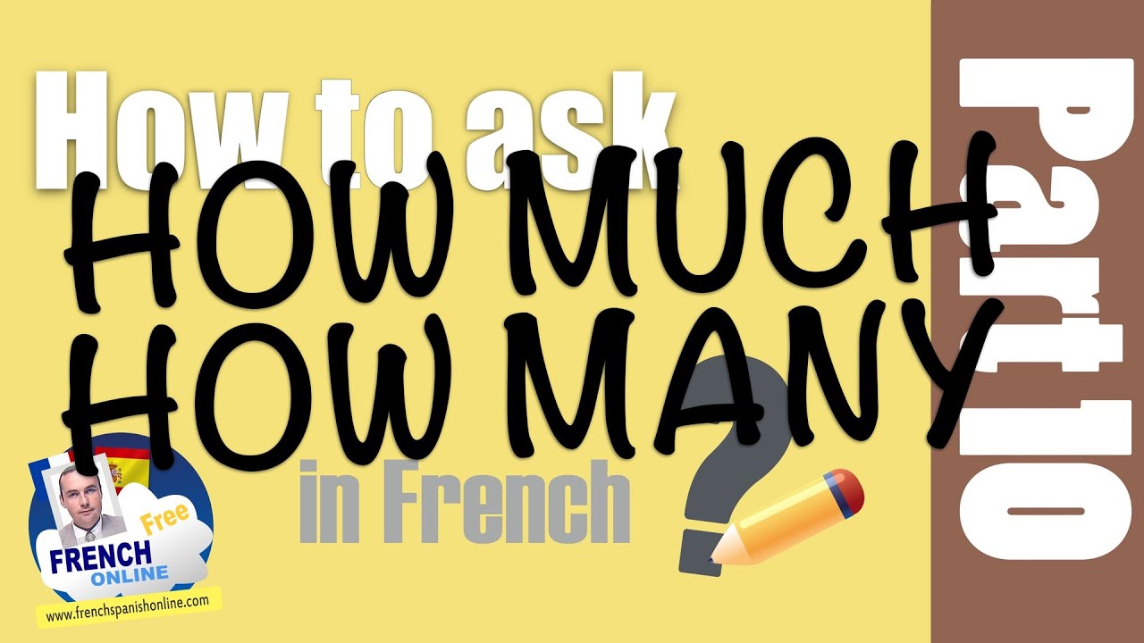 How Much In French - How Many In French