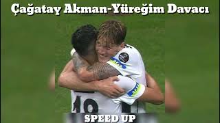 Çağatay Akman Yüreğim Davacı