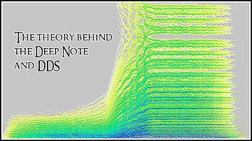 Mad Synth #1 The Deep Note and the theory behind a DDS system