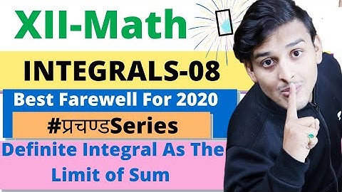 Definite Integrals|12th Math |Best Concept on Definite integral as the limit of Sum|Ex-7.8||