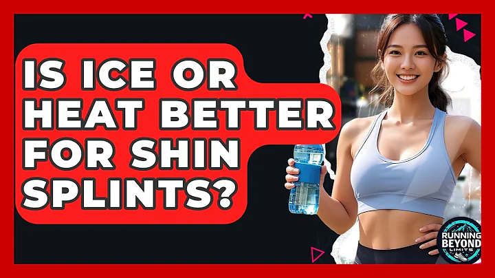 Is Ice Or Heat Better For Shin Splints? - Running Beyond Limits