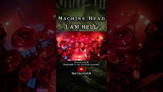 Machine Head - ‘I Am Hell’ LIVE DRUM CAM 2019
