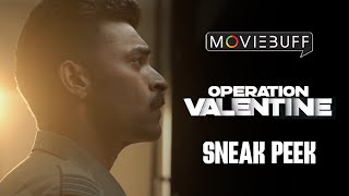 Operation Valentine - Sneak Peek | Varun Tej | Manushi Chhillar | Shakti Pratap Singh Hada