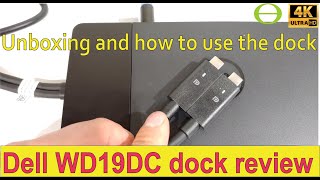 Unboxing, review, and how to use the Dell WD19DC dock - escueladeparteras