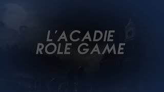 L'Acadie | Multifandom