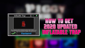 [LIMITED] How to Get the NEW "Inflatable Trap" 2022 UPDATED | (Tutorial)