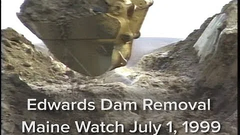 Maine Watch: Edwards Dam Removal Special